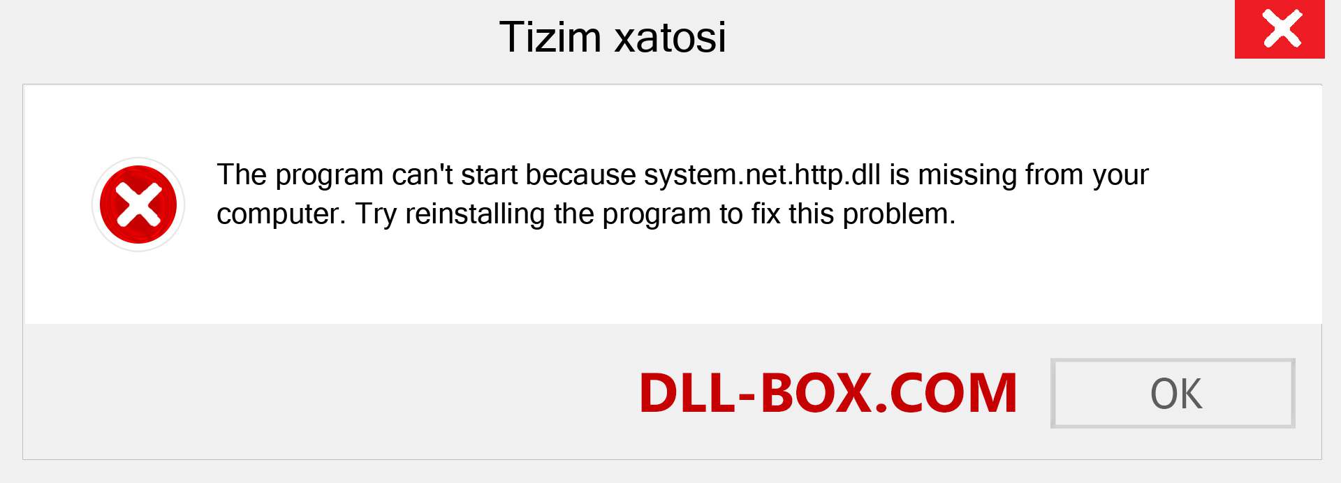 system.net.http.dll fayli yo'qolganmi?. Windows 7, 8, 10 uchun yuklab olish - Windowsda system.net.http dll etishmayotgan xatoni tuzating, rasmlar, rasmlar